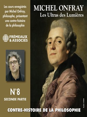 cover image of Contre-histoire de la philosophie (Volume 8.2)--Les ultras des lumières II, de Helvétius à Sade et Robespierre